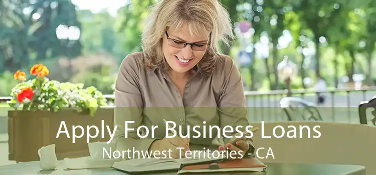 Apply For Business Loans Northwest Territories - CA