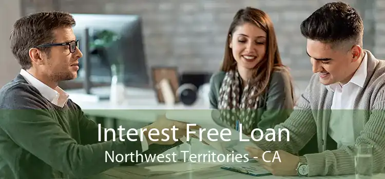 Interest Free Loan Northwest Territories - CA